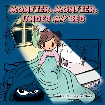 Paperback Monster, Monster, Under My Bed Book