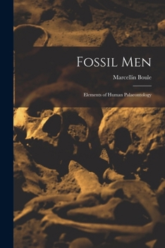 Paperback Fossil Men: Elements of Human Palaeontology Book