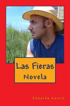 Paperback Las Fieras [Spanish] Book