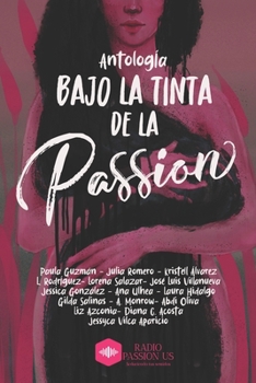 Paperback Bajo la tinta de la passion [Spanish] Book