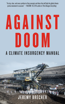 Paperback Against Doom: A Climate Insurgency Manual Book