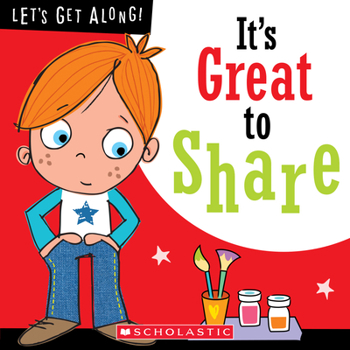 It's Great to Share - Book  of the Let's Get Along