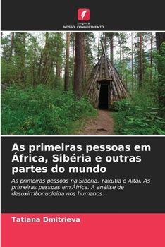 Paperback As primeiras pessoas em África, Sibéria e outras partes do mundo [Portuguese] Book