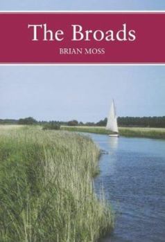 Collins New Naturalist Library (89) – The Broads - Book #89 of the Collins New Naturalist