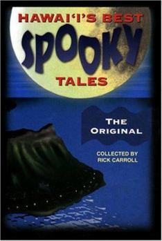 Paperback Hawaii's Best Spooky Tales: The Original: More True Local Spine-Tinglers Book