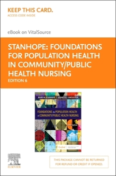Misc. Foundations for Population Health in Community/Public Health Nursing - Elsevier eBook on Vitalsource (Retail Access Card): Foundations for Population Book