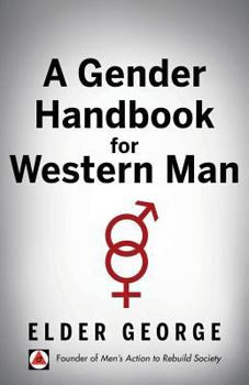 Paperback A Gender Handbook for Western Man Book