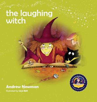 Hardcover The Laughing Witch: Teaching Children About Sacred Space And Honoring Nature Book