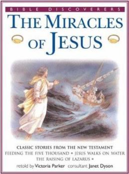 Paperback The Miracles of Jesus: Bible Discovers Series Book