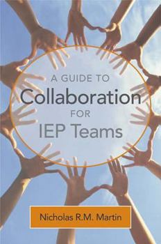 Paperback A Guide to Collaboration for IEP Teams Book