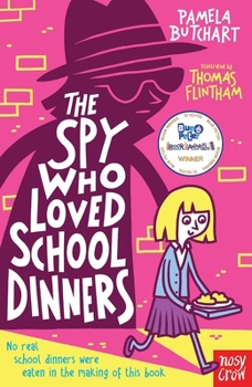 Paperback Spy Who Loved School Dinners Book