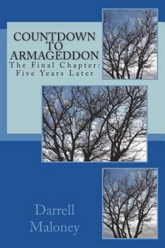 Paperback Countdown to Armageddon: The Final Chapter: Five Years Later Book