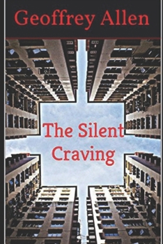 Paperback The Silent Craving Book