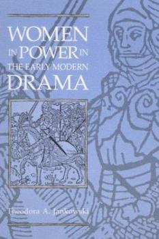 Paperback WOMEN IN POWER in the Early Modern Drama Book