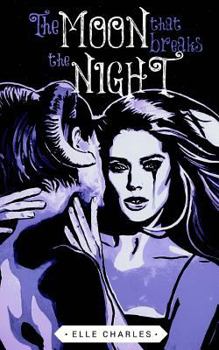 Paperback The Moon That Breaks The Night Book
