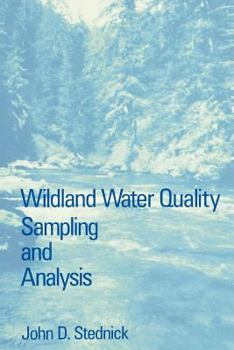 Paperback Wildland Water Quality Sampling and Analysis Book