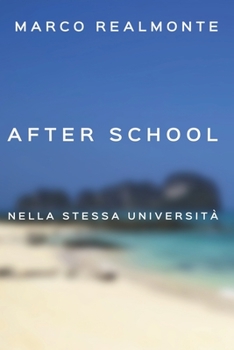 Paperback After School 2: Nella stessa università! [Italian] Book
