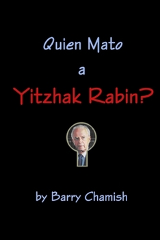 Paperback Quien Mato a Yitzhak Rabin? [Spanish] Book