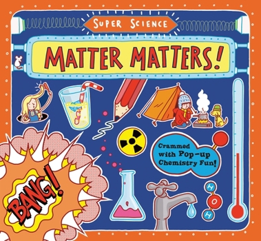 Matter Matters! - Book  of the Super Science