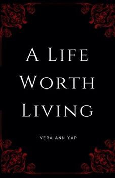 Paperback A Life Worth Living Book