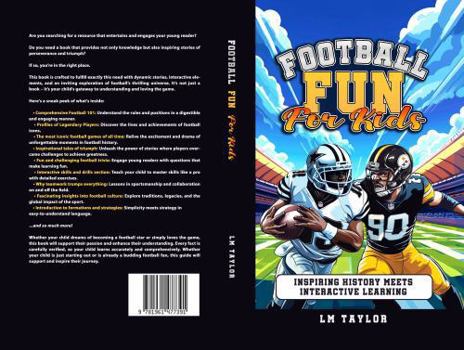 Hardcover Football Fun for Kids: Inspiring History Meets Interactive Learning Book