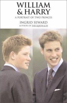 Hardcover William & Harry: A Portrait of Two Princes Book