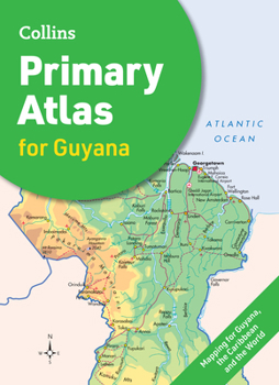 Paperback Collins Primary Atlas for Guyana Book