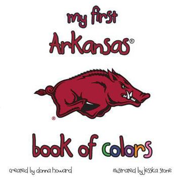 Board book My First Arkansas Book of Colors Book