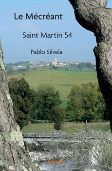 Le Mécréant (French Edition)