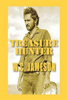 Paperback Treasure Hunter: Caches, Curses and Deadly Confrontations Book