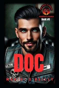 Paperback Doc (The Devil's House MC) Book Nine: Biker Romance Book