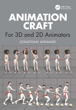 Animation Craft: For 3D and 2D Animators