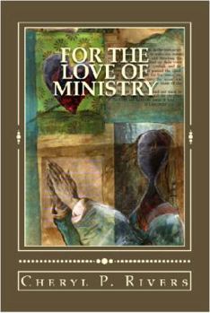Paperback For the Love of Ministry Book