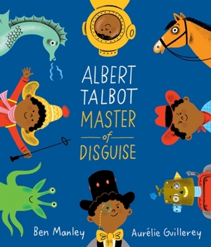 Hardcover Albert Talbot: Master of Disguise Book