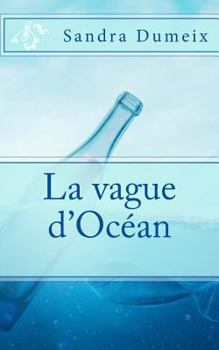 Paperback La vague d'océan [French] Book