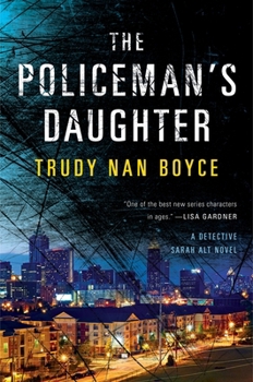 The Policeman's Daughter - Book #3 of the Detective Sarah Alt 
