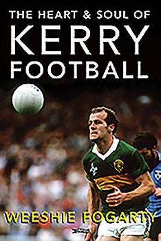 Hardcover The Heart and Soul of Kerry Football Book
