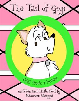 Paperback The Tail of Gigi Book