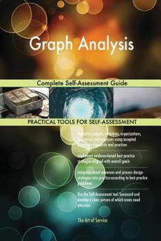 Paperback Graph Analysis Complete Self-Assessment Guide Book