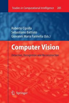 Paperback Computer Vision: Detection, Recognition and Reconstruction Book