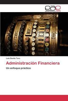 Paperback Administración financiera [Spanish] Book