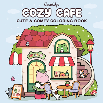 Paperback Cozy Cafe: Coloring Book for Adults and Kids Book