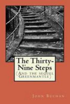 The Thirty-Nine Steps - Book  of the Richard Hannay