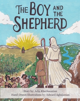 Paperback The Boy and the Shepherd Book