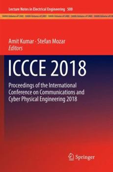 Paperback Iccce 2018: Proceedings of the International Conference on Communications and Cyber Physical Engineering 2018 Book