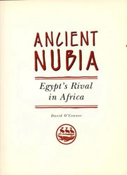 Paperback Ancient Nubia: Egypt's Rival in Africa Book