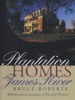 Paperback Plantation Homes of the James River Book