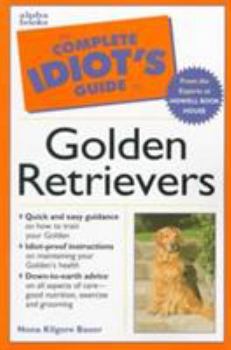 Paperback Complete Idiot's Guide to Golden Retrievers Book