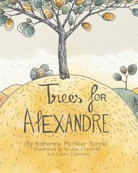 Paperback Trees for Alexandre Book