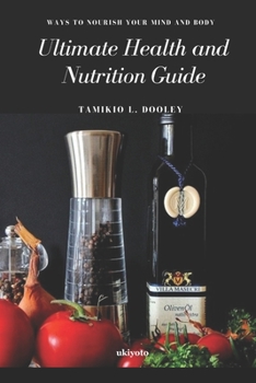 Paperback Ultimate Health and Nutrition Guide Book